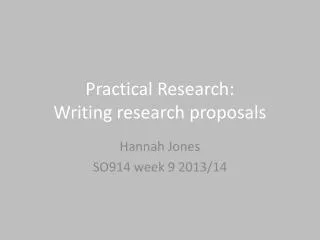 Practical Research: Writing research proposals