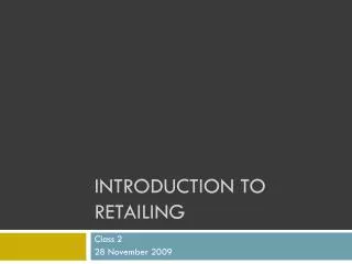 Introduction to Retailing