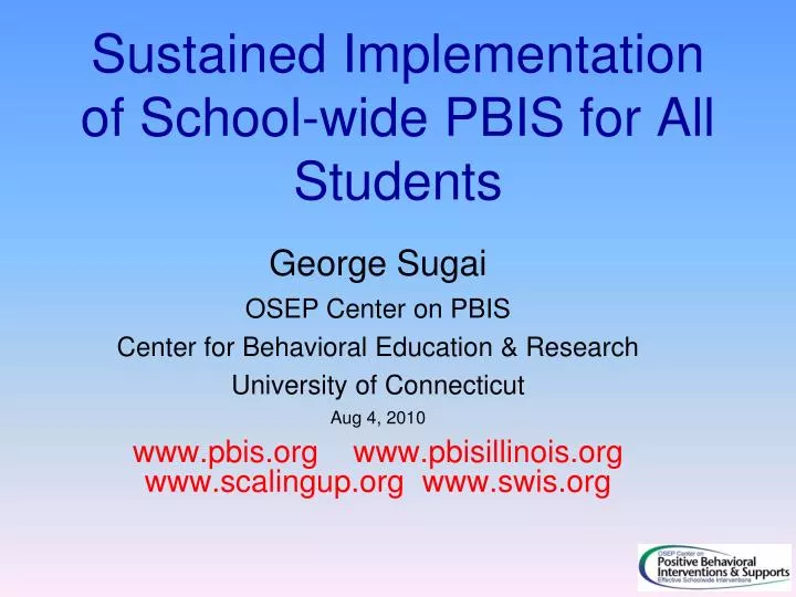 sustained implementation of school wide pbis for all students