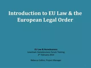 Introduction to EU Law &amp; the European Legal Order