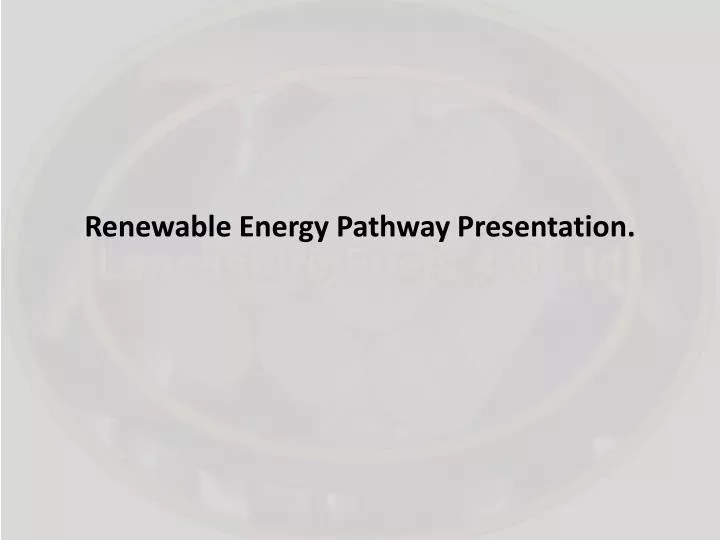 renewable energy pathway presentation