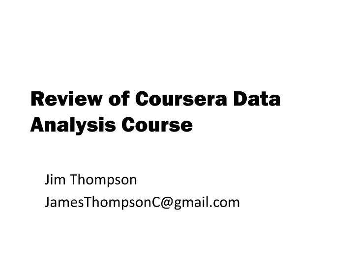 review of coursera data analysis course
