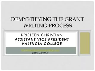 Demystifying the Grant Writing Process