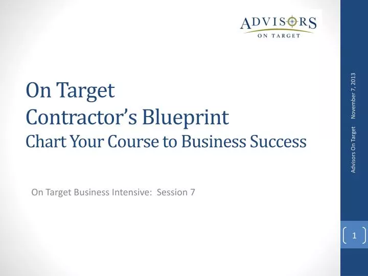 on target contractor s blueprint chart your course to business success