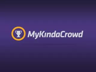 How does MyKindaCrowd work?