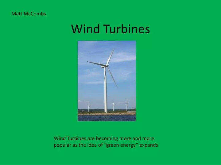 wind turbines