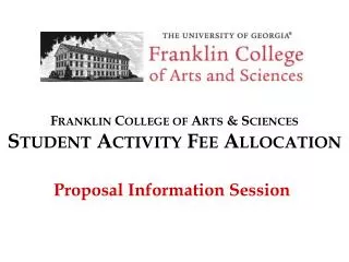 Franklin College of Arts &amp; Sciences Student Activity Fee Allocation