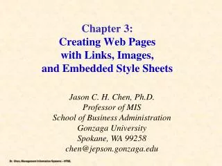 Chapter 3: Creating Web Pages with Links, Images, and Embedded Style Sheets