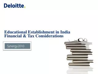 Educational Establishment in India Financial &amp; Tax Considerations