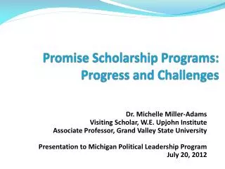 Promise Scholarship Programs: Progress and Challenges