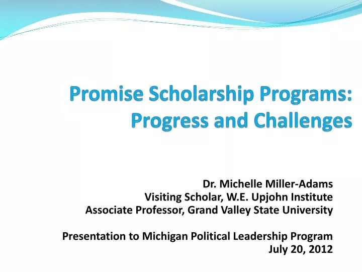 promise scholarship programs progress and challenges