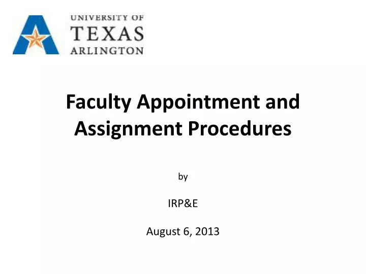 faculty appointment and assignment procedures