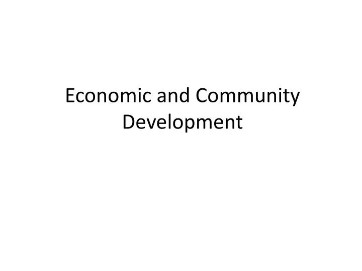 economic and community development