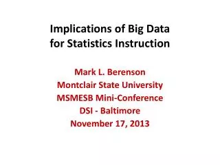 Implications of Big Data for Statistics Instruction