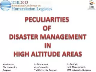 PECULIARITIES OF DISASTER MANAGEMENT IN HIGH ALTITUDE AREAS