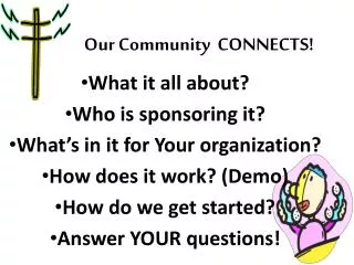 Our Community CONNECTS!