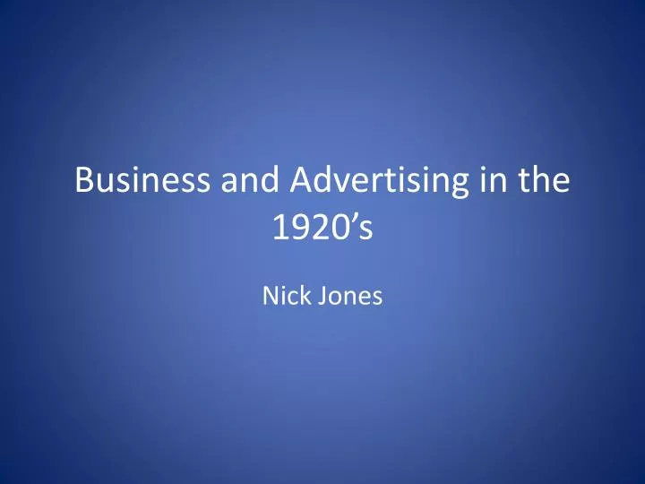 business and advertising in the 1920 s