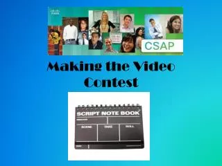 Making the Video Contest