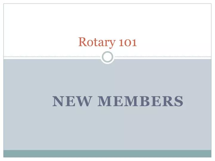 rotary 101