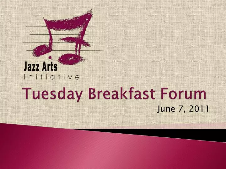 tuesday breakfast forum