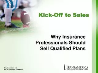 Why Insurance Professionals Should Sell Qualified Plans
