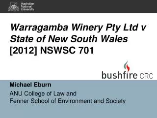 Warragamba Winery Pty Ltd v State of New South Wales [2012 ] NSWSC 701