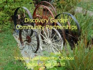 Discovery Garden Community Partnerships