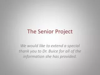 The Senior Project