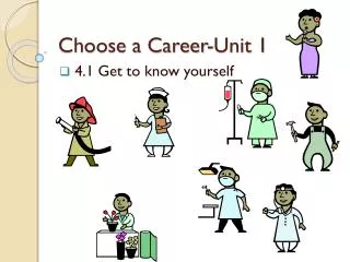 Choose a Career-Unit 1