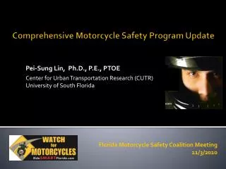 Comprehensive Motorcycle Safety Program Update