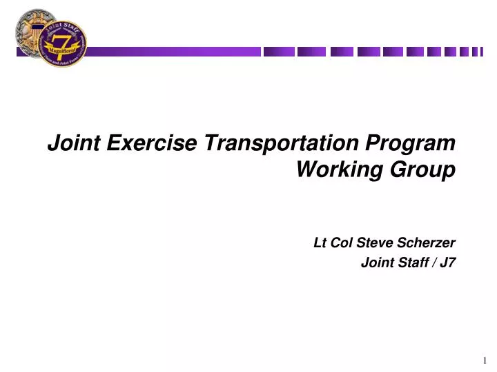 joint exercise transportation program working group