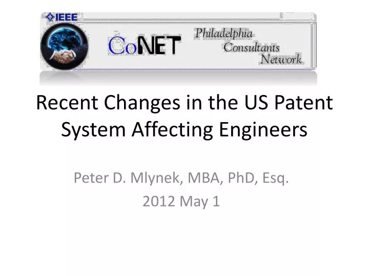 recent changes in the us patent system affecting engineers