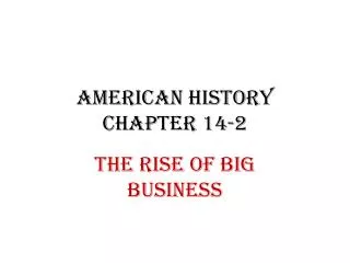 American History Chapter 14-2