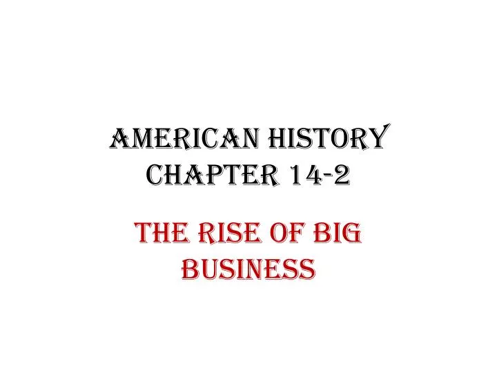 american history chapter 14 2