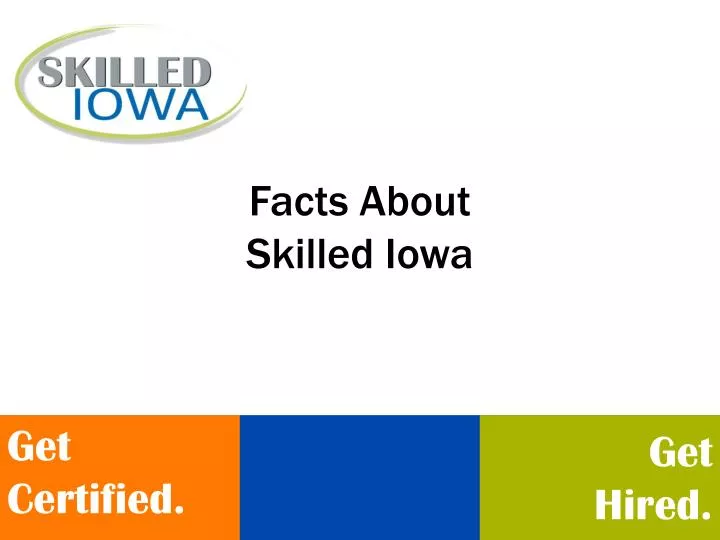 facts about skilled iowa