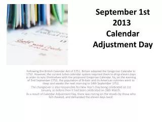 September 1st 2013  Calendar Adjustment Day