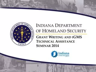 Grant Writing and iGMS Technical Assistance Seminar 2014