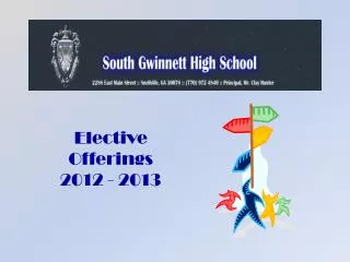 Elective Offerings 2012 - 2013