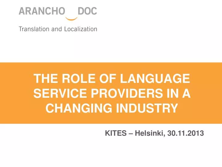 the role of language service providers in a changing industry