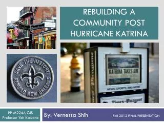 Rebuilding a community Post hurricane Katrina