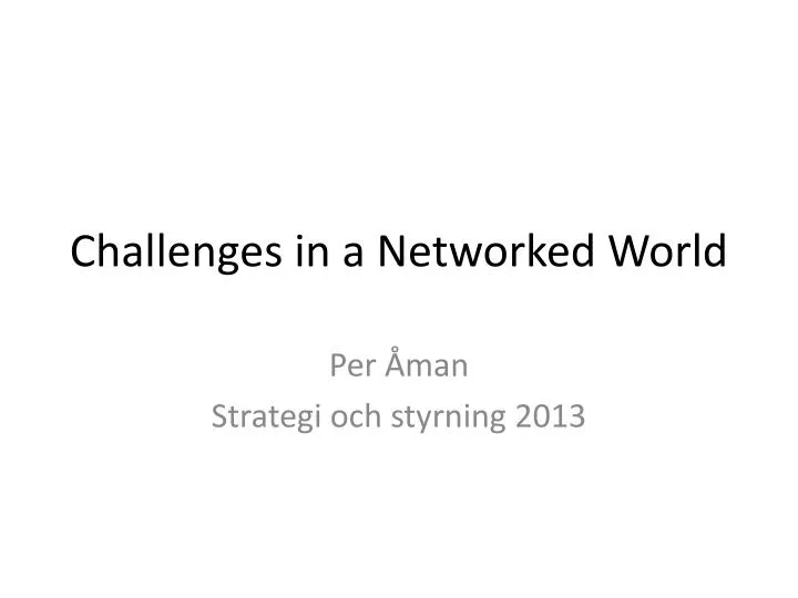 challenges in a networked world