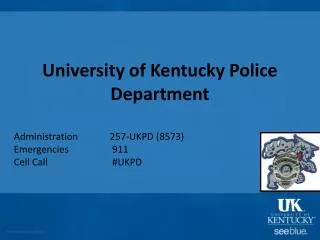 University of Kentucky Police Department