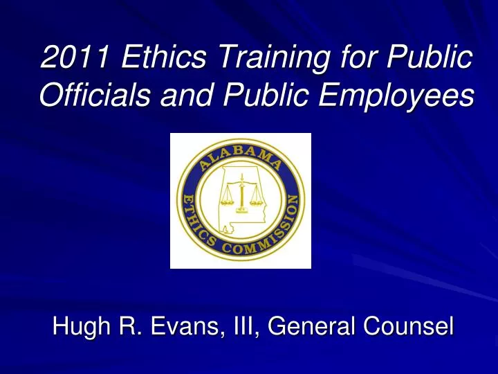 2011 ethics training for public officials and public employees