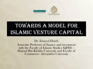 Towards a Model for ISLAMIC VENTURE CAPITAL