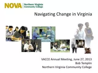 Navigating Change in Virginia