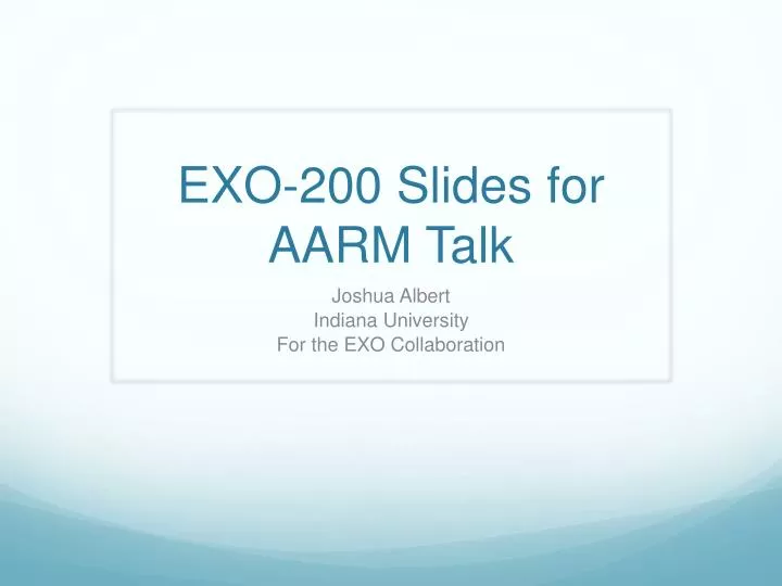exo 200 slides for aarm talk