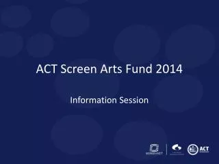 ACT Screen Arts Fund 2014