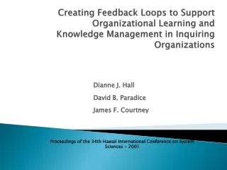 Creating Feedback Loops to Support Organizational Learning and Knowledge Management in Inquiring Organizations