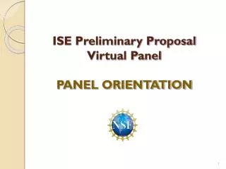 ISE Preliminary Proposal Virtual Panel PANEL ORIENTATION