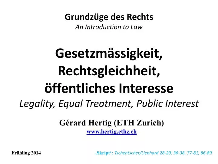 gesetzm ssigkeit rechtsgleichheit ffentliches interesse legality equal treatment public interest